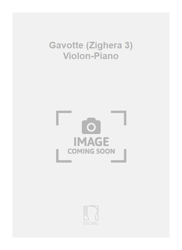 Gavotte (Zighera 3) Violon-Piano